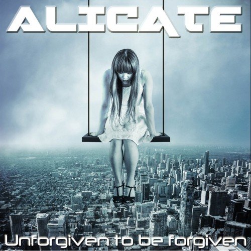 Alicate - Unforgiven